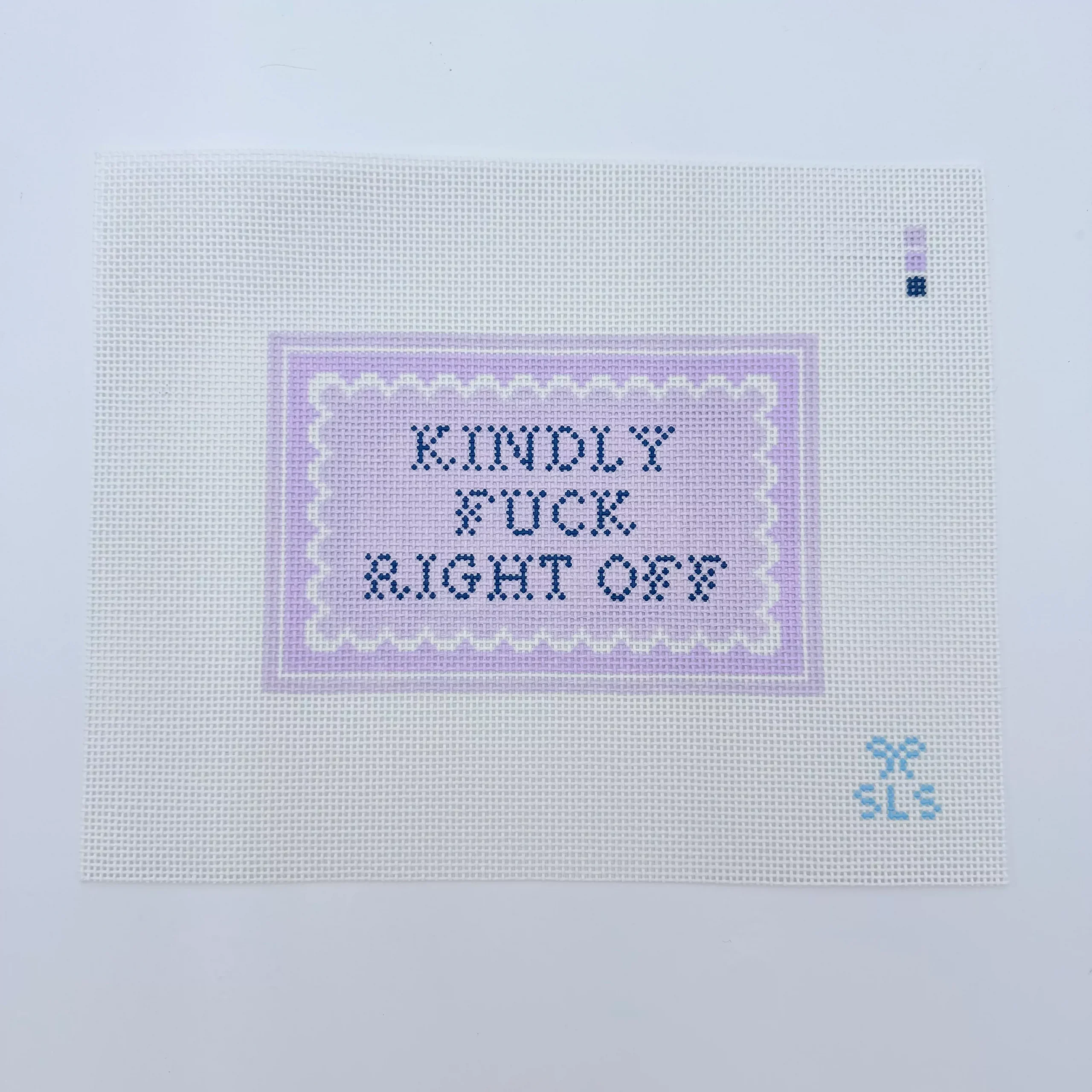 Kindly F Right Off Canvas